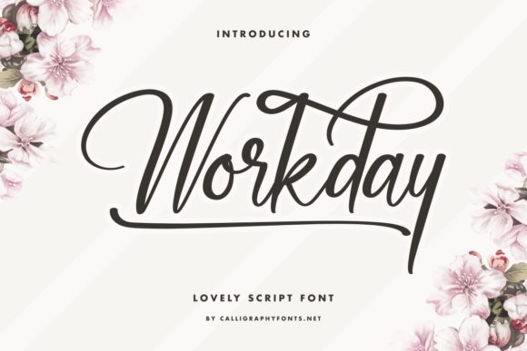 Workday Script & Handwritten Font By CalligraphyFonts
