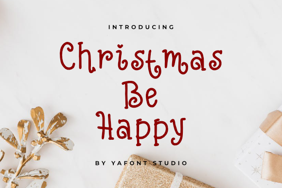 Christmas Be Happy Font - Preview 1