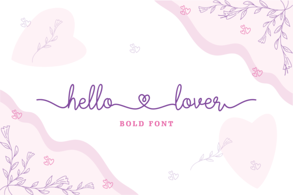 Hello Lover Font - Preview 1