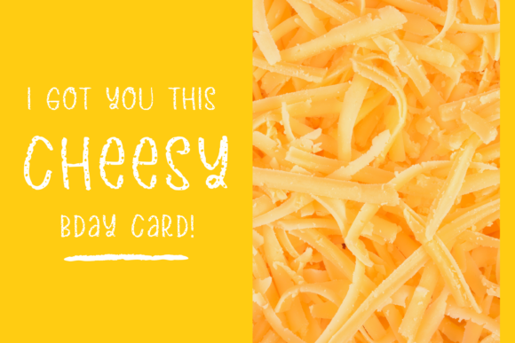 Cheese Greater Font - Preview 6