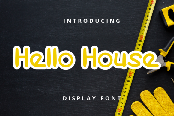 Hello House Display Font By Planetz studio