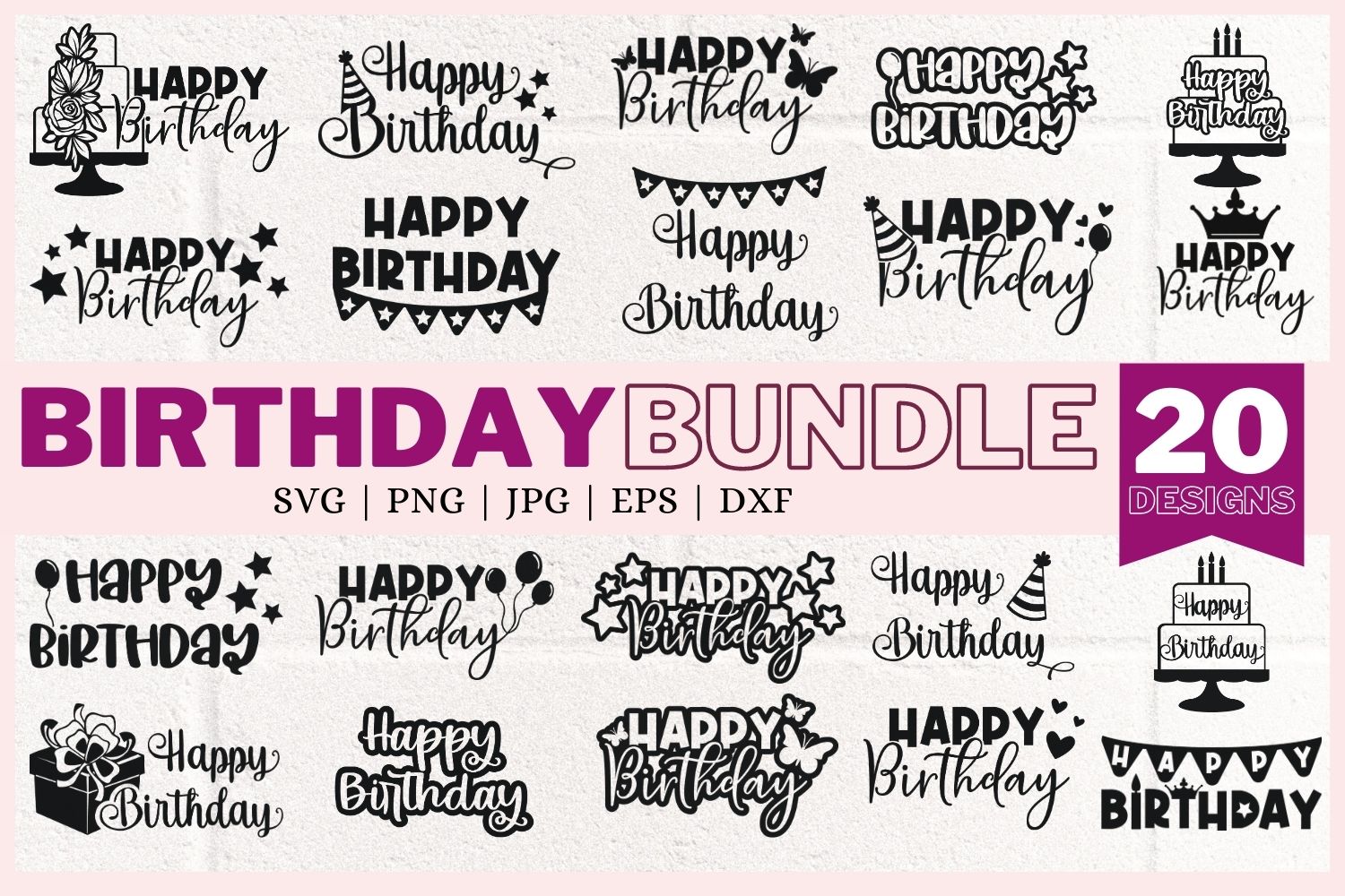 Happy Birthday Bundle