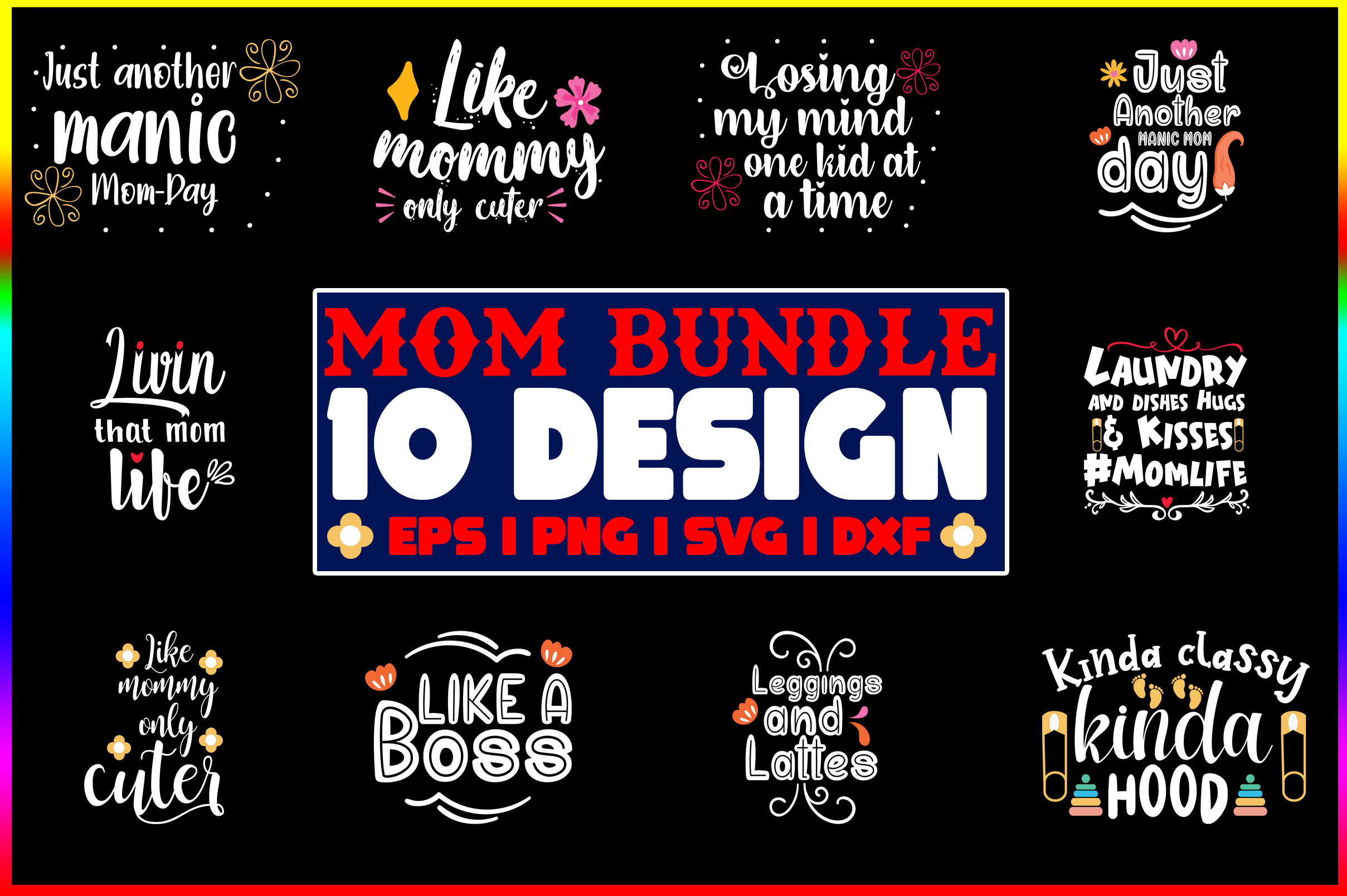 Mom Quotes Bundle 10 Design Graphic by svg.in.design · Creative Fabrica