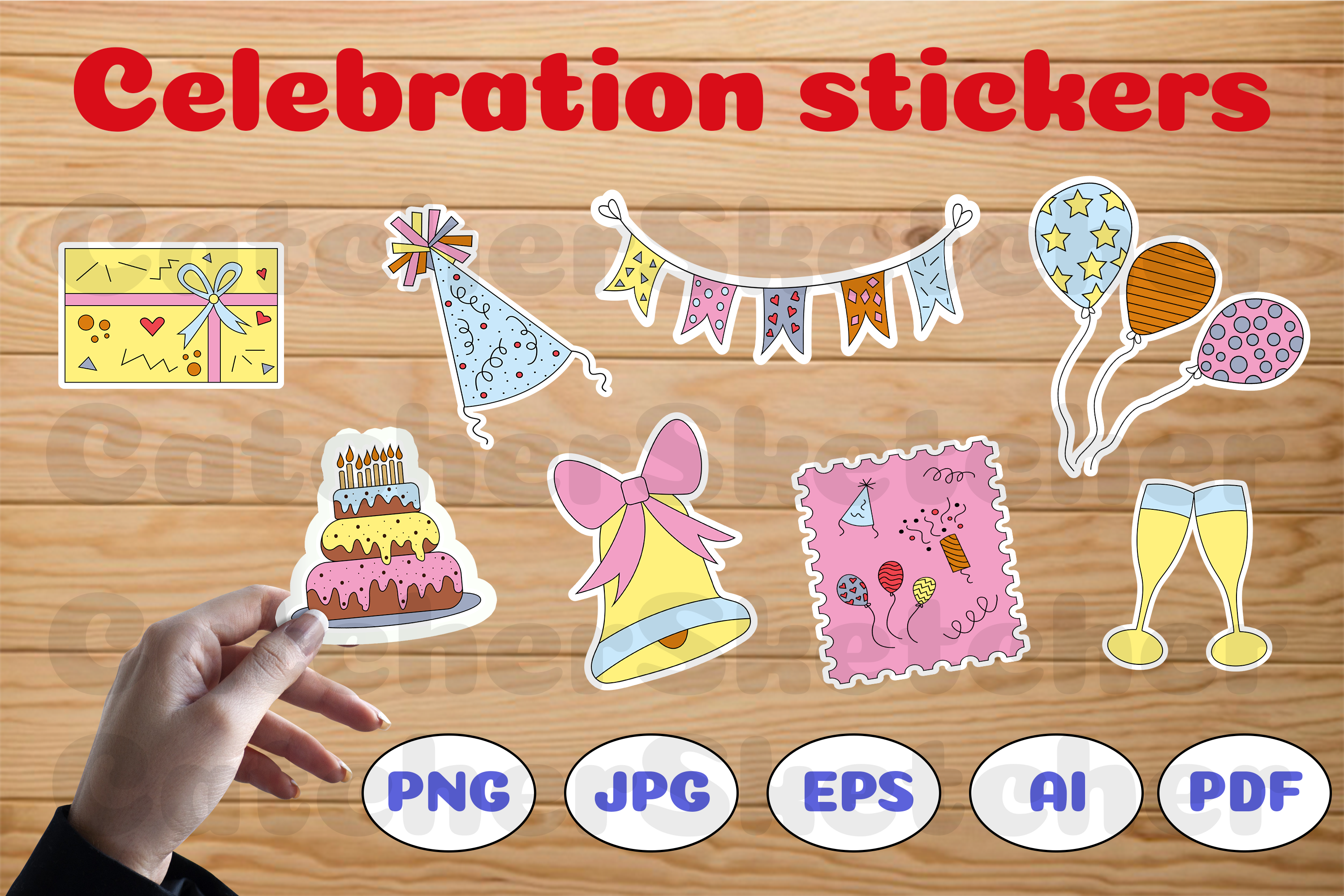 Celebration Stickers. Stickers PDF Graphic by catcher_sketcher ...