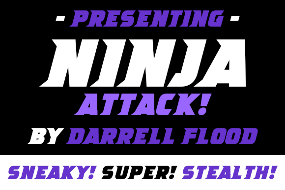 Ninja Attack preview, bold action-packed serif font