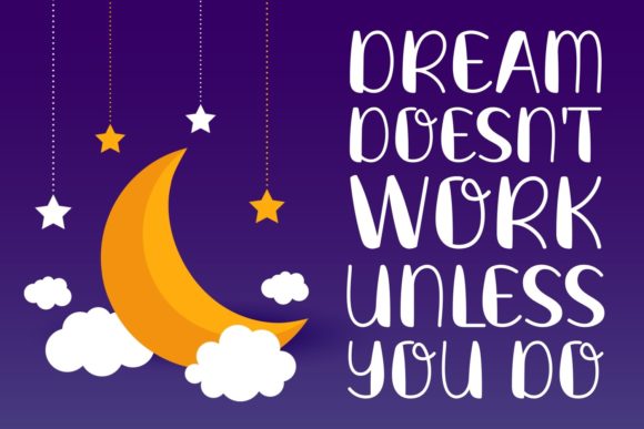 Dream Comes True Font - Preview 2