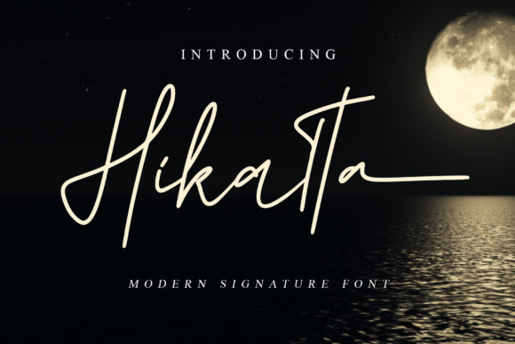 Hikatta Script & Handwritten Font By noftanti
