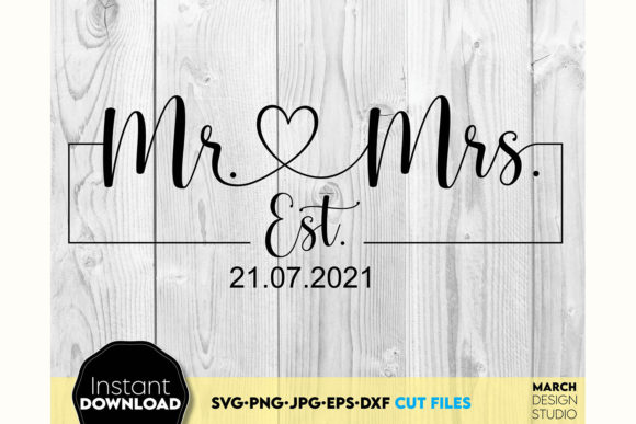 Mr & Mrs SVG Wedding Gift Anniversaries
