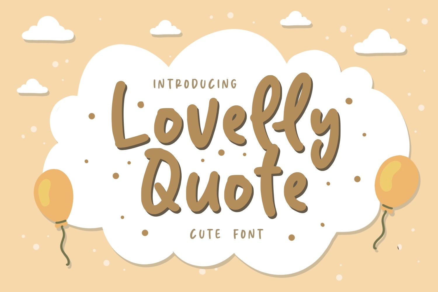 Lovelly Quote preview: playful cheerful quote lettering