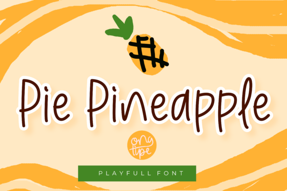Pie Pineapple Display Font By Ongtype co.