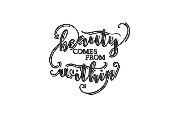 Beauty Comes from Within