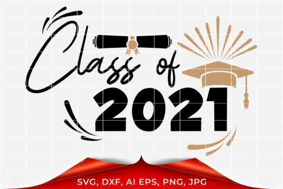 Class of 2021 Svg, Graduation Svg