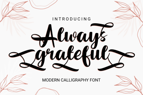 Always Grateful Font - Preview 1