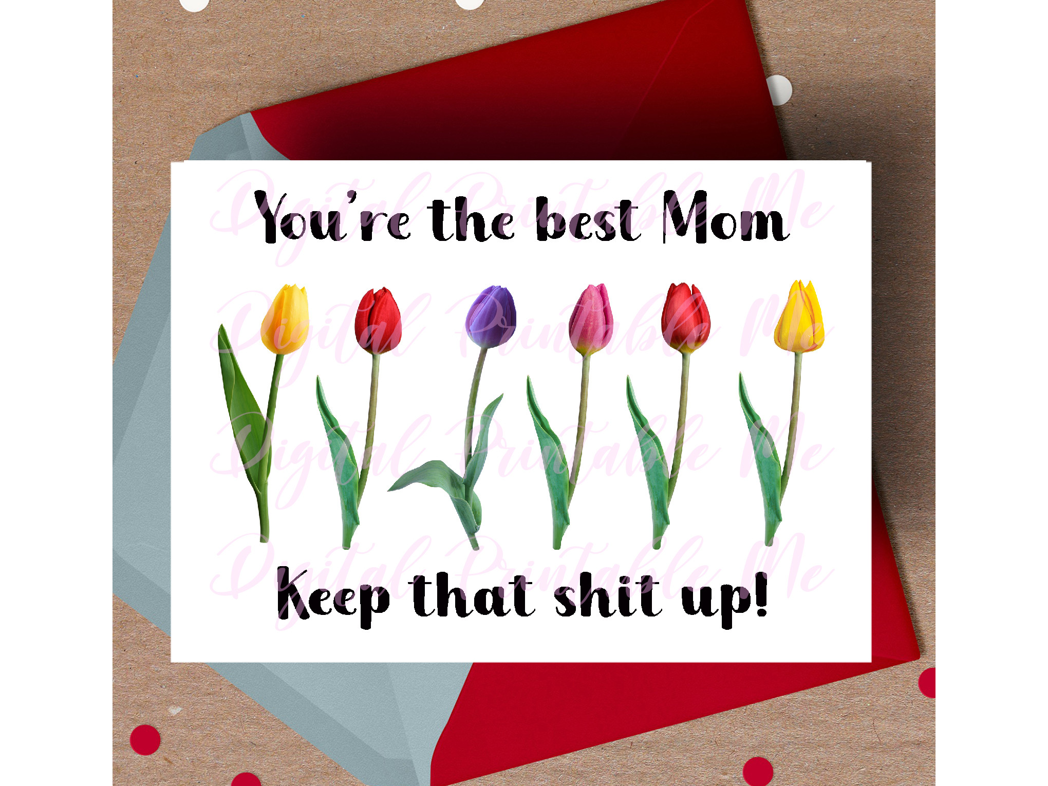 Mother's Day Card, Funny Mom Gift Best