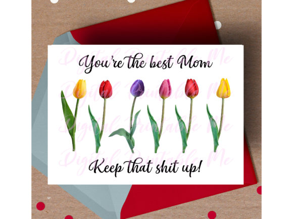 Mother's Day Card, Funny Mom Gift Floral