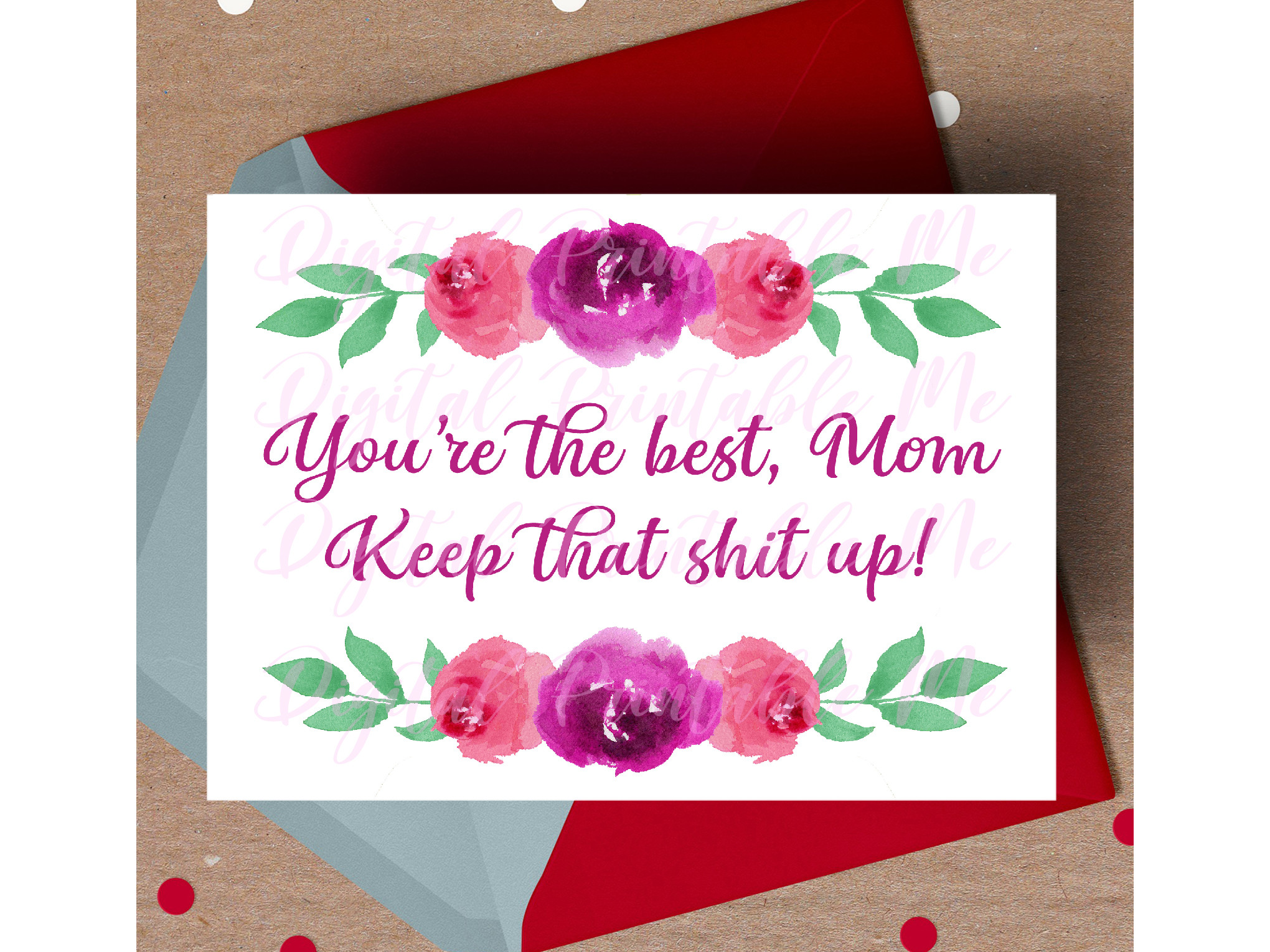 Mother's Day Card, Funny Mom Printable