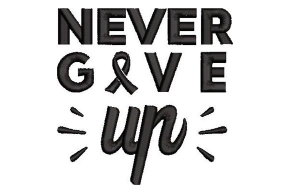 Never Give Up