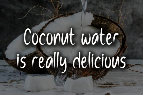 Coconut Water Font - Preview 1