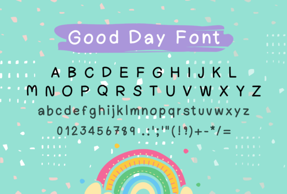 Good Day Font - Preview 1