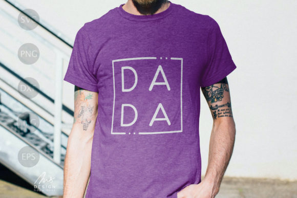 Dada Fathers Day Shirt Svg Graphics