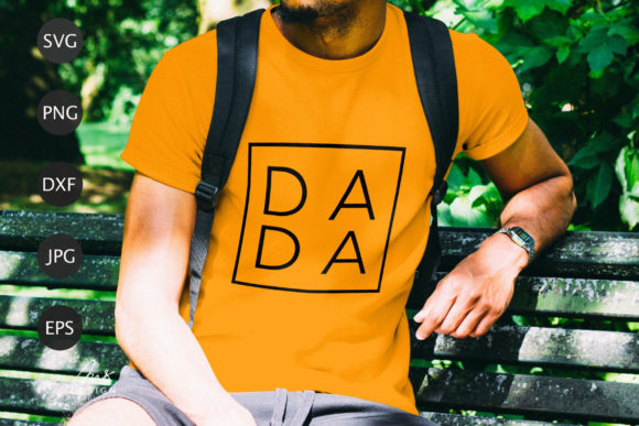 Dada Minimal Fathers Day Shirt Svg Graphics