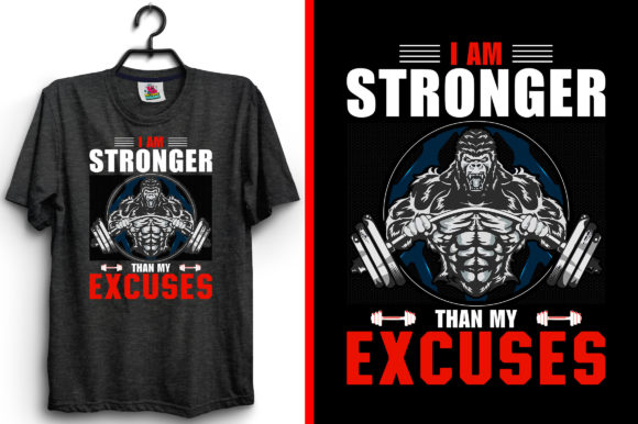 I Am Stronger Than My Gym T-Shirt Design Graphic Print Templates By emrangfxr