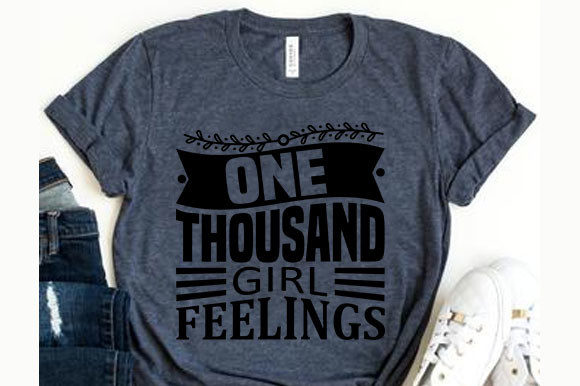 One Girl Thousand Feelings Gráfico Diseños de Camisetas Por RK Studio