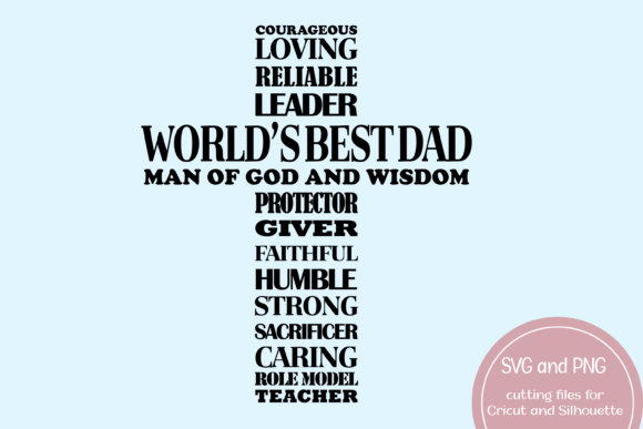 World's Best Dad Man of God Cross Grafik Plotterdateien Von Magnolia Blooms