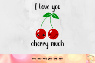 I Love You Cherry Much Svg, Cute Kawaii Graphic by Big Hands Craft ...