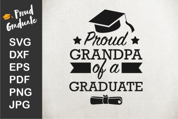 Proud Grandpa of a Graduate Graphic Crafts By Studiobluehouse