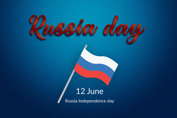 Russia Day Text Effect and Country Flag Graphic Print Templates By Naima’s Creation