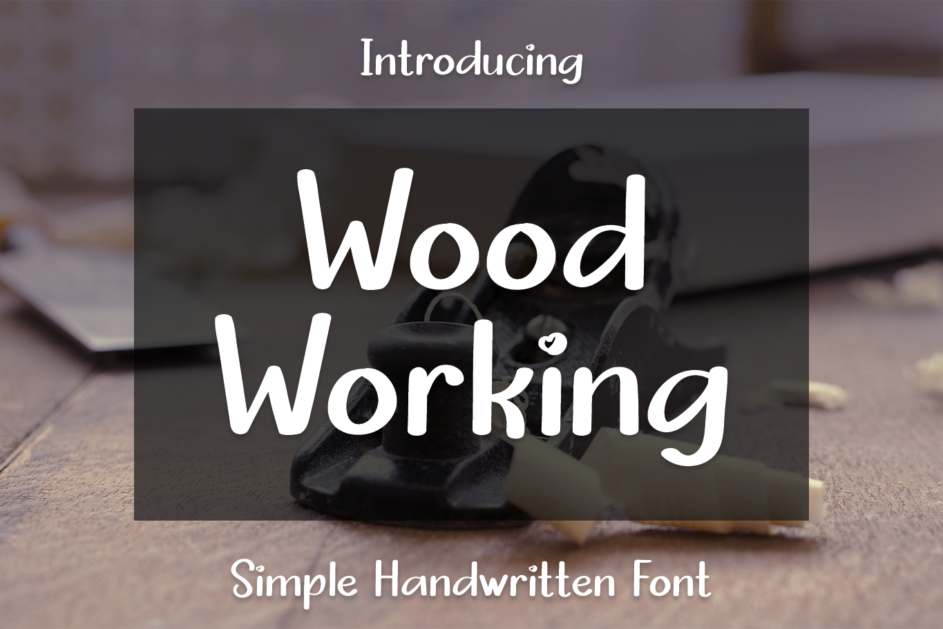 Wood Working preview, friendly handwritten font