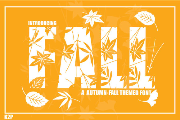 Fall Decorative Font By KtwoP