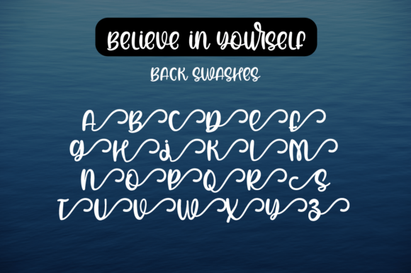 Believe in Yourself Font - Preview 5