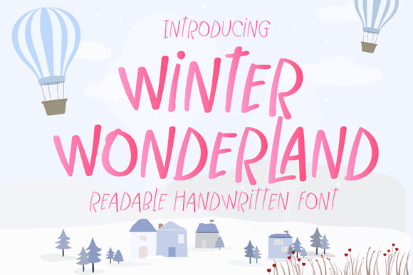 Winter Wonderland Script & Handwritten Font By Nobu Collections
