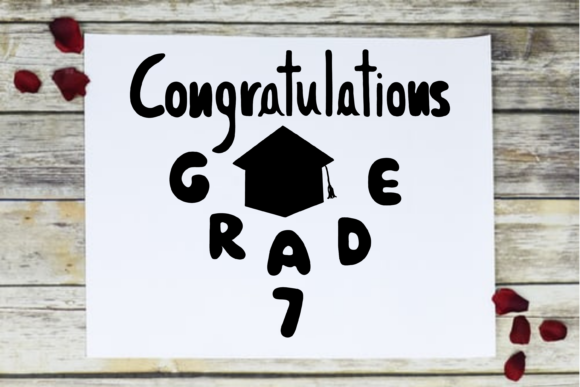 Congratulation Graduation Svg Grade 7 Graphic by BeautifulHandmadeArt   Creative Fabrica
