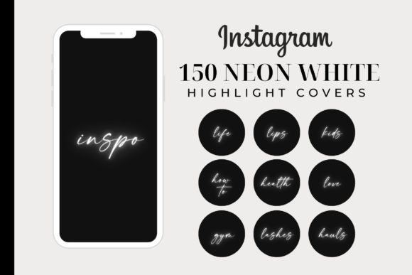 150 Neon White Instagram Highlight Cover