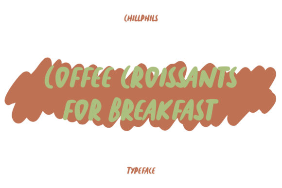 Chillphils Font - Preview 3