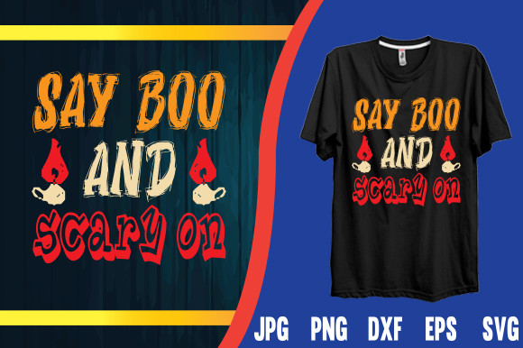 Se Boo and Scary on T-shirt Design Graphic by Graphic Art · Creative ...
