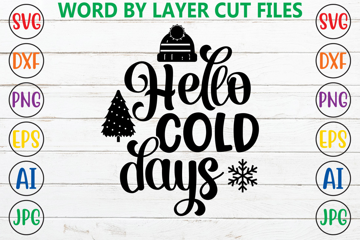 Hello Cold Days Graphic by Bestgraphic · Creative Fabrica