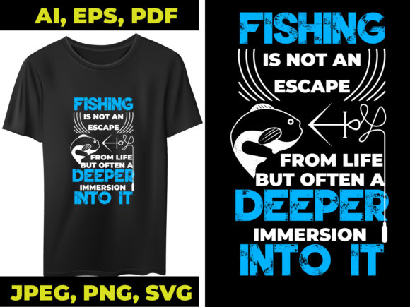 Fishing is Not an Escape Graphic Print Templates By zohuraakter524