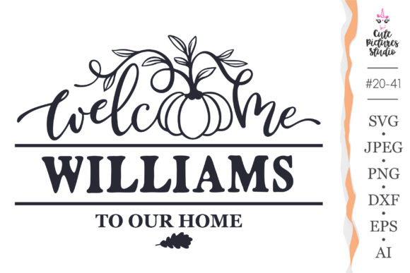 Welcome To Our Home Svg Fall Monogram Graphics