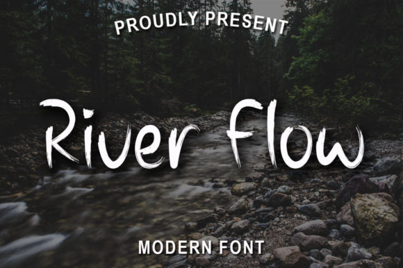 River Flow Script & Handwritten Font By morningtimestudio