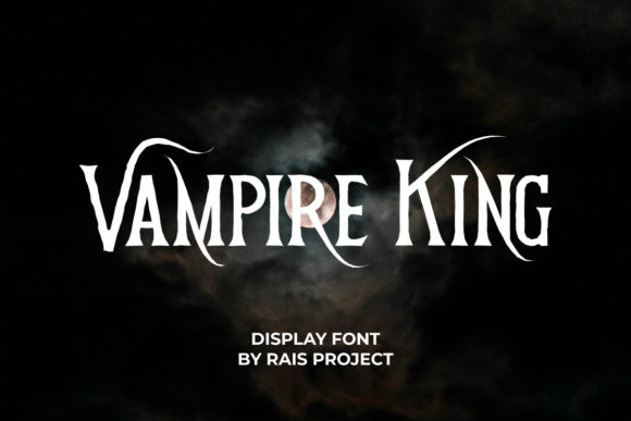 Vampire King Display Font By RaisProject