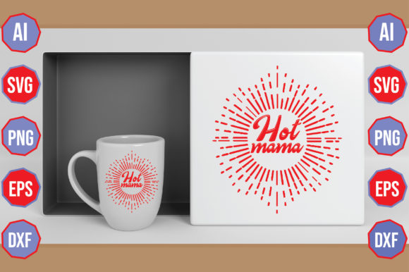 Hot Mama Grafik Plotterdateien Von Graphic Home