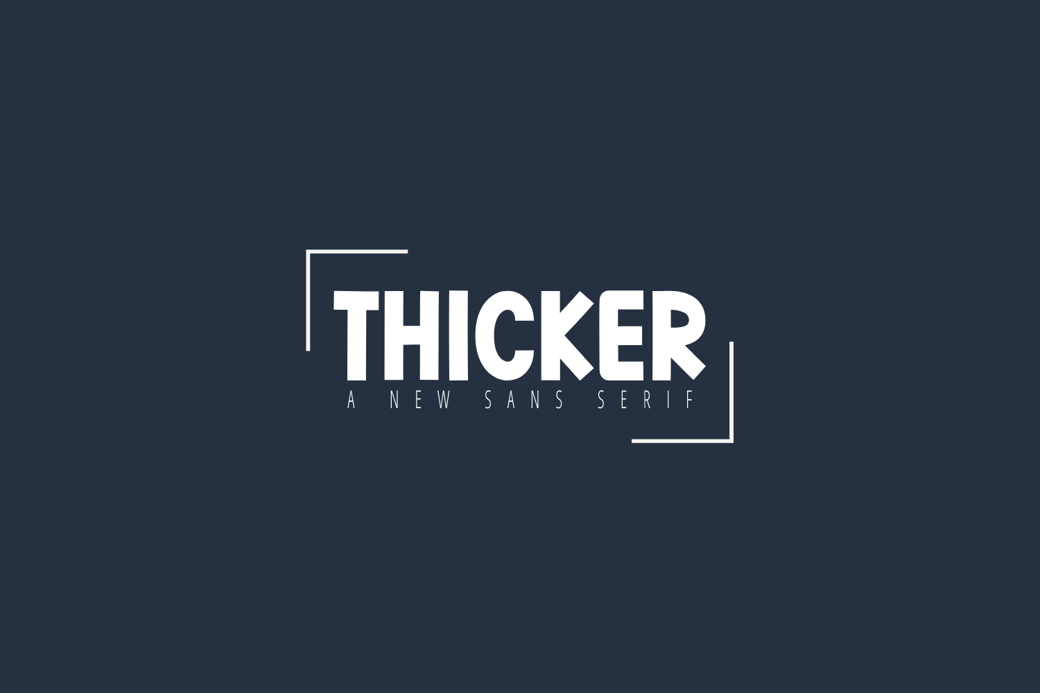 Thicker font preview — bold thick-lettered sans-serif for laser cut signs and displays