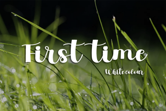 First Time Font - Preview 1