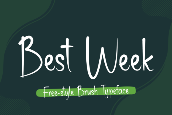 Best Week script handwritten font preview