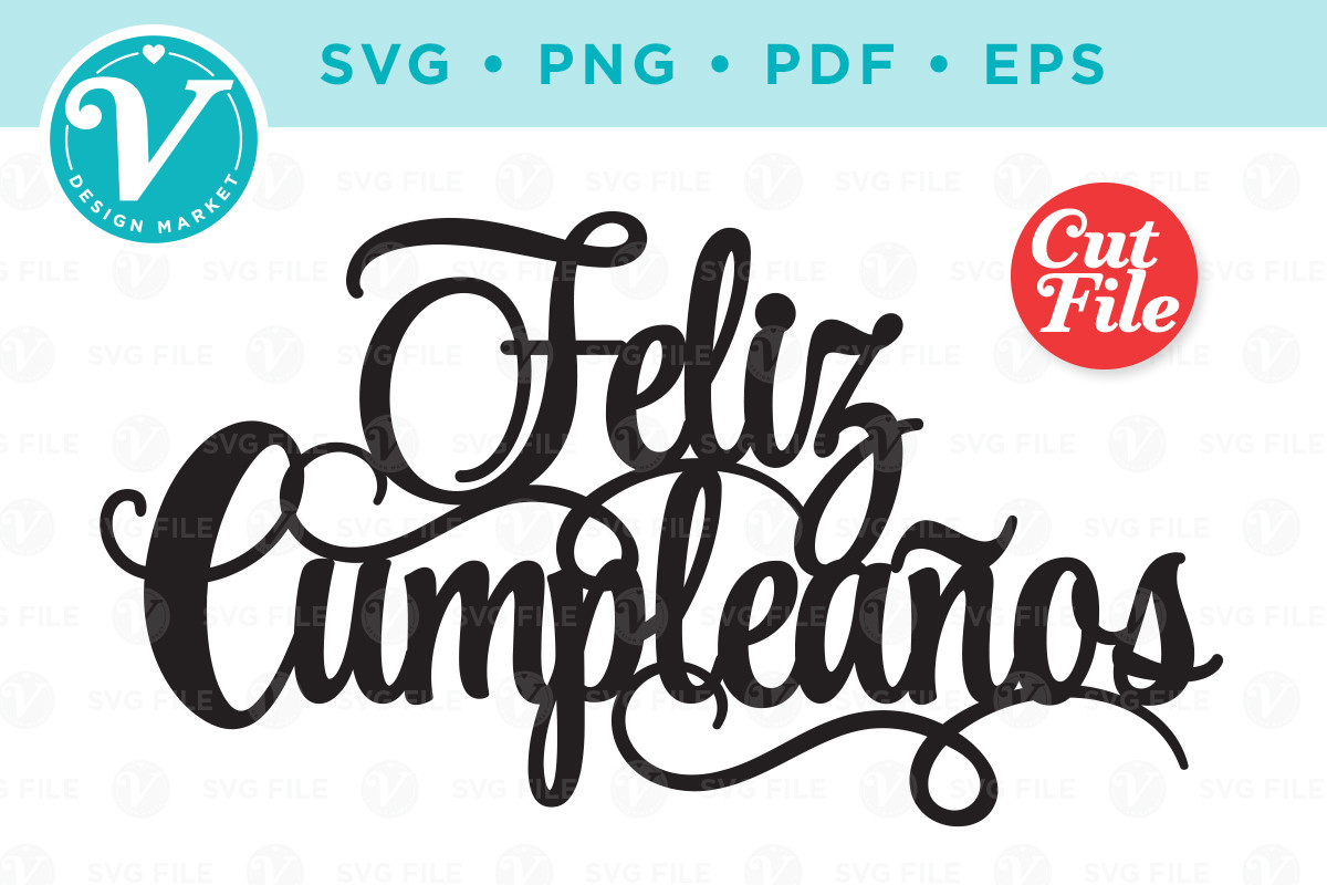 Feliz Cumpleaños - DIY Cake Topper