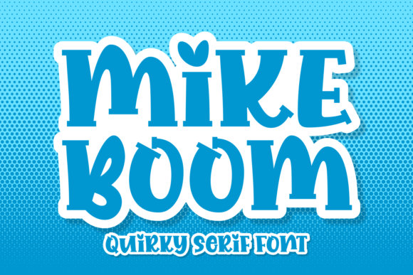 Mike Boom Display Font By Creative Fabrica Fonts